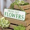 Happy Gardens "Fresh Cut Flowers" Embossed Metal Sign Garden Signs