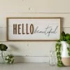 Happy Gardens Garden Signs "Hello Beautiful" Wood Sign 2 Happy Gardens Garden Signs "Hello Beautiful" Wood Sign
